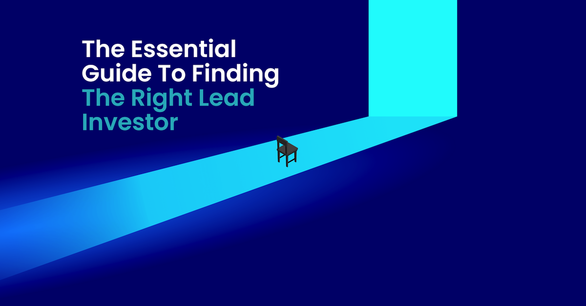 finding the right lead investor